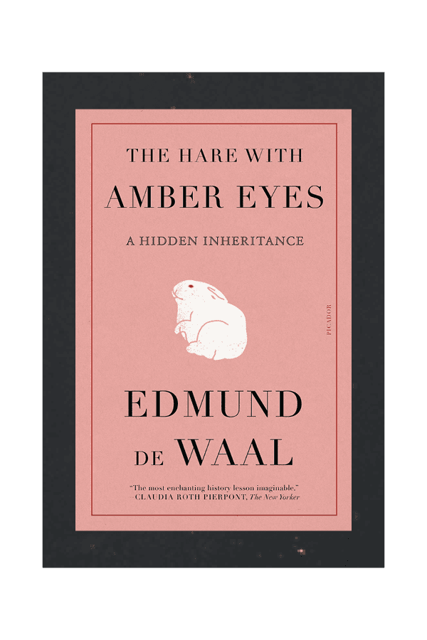 The ROADBOOK reading list | The Hare With Amber Eyes: A Hidden Inheritance – Edmund de Waal (2010)