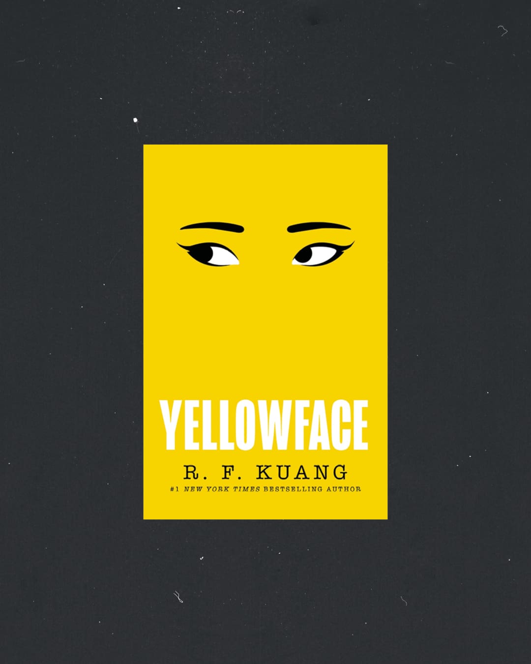 Yellowface by Rebecca F Kuang book cover